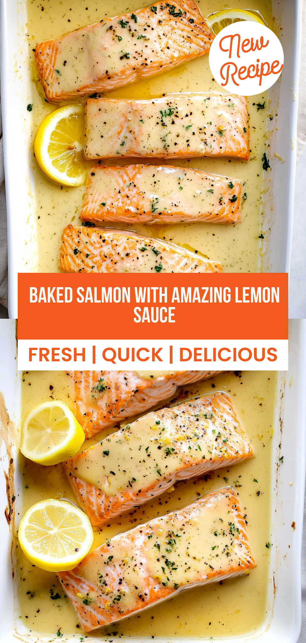 Baked Salmon with Amazing Lemon Sauce