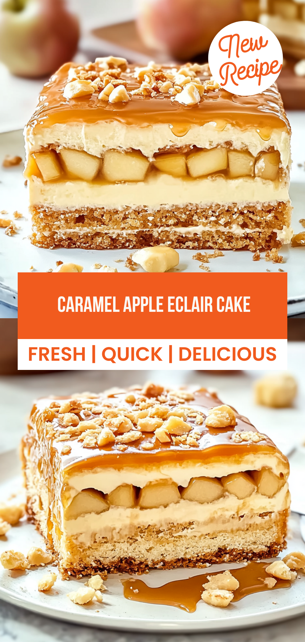 Caramel Apple Eclair Cake