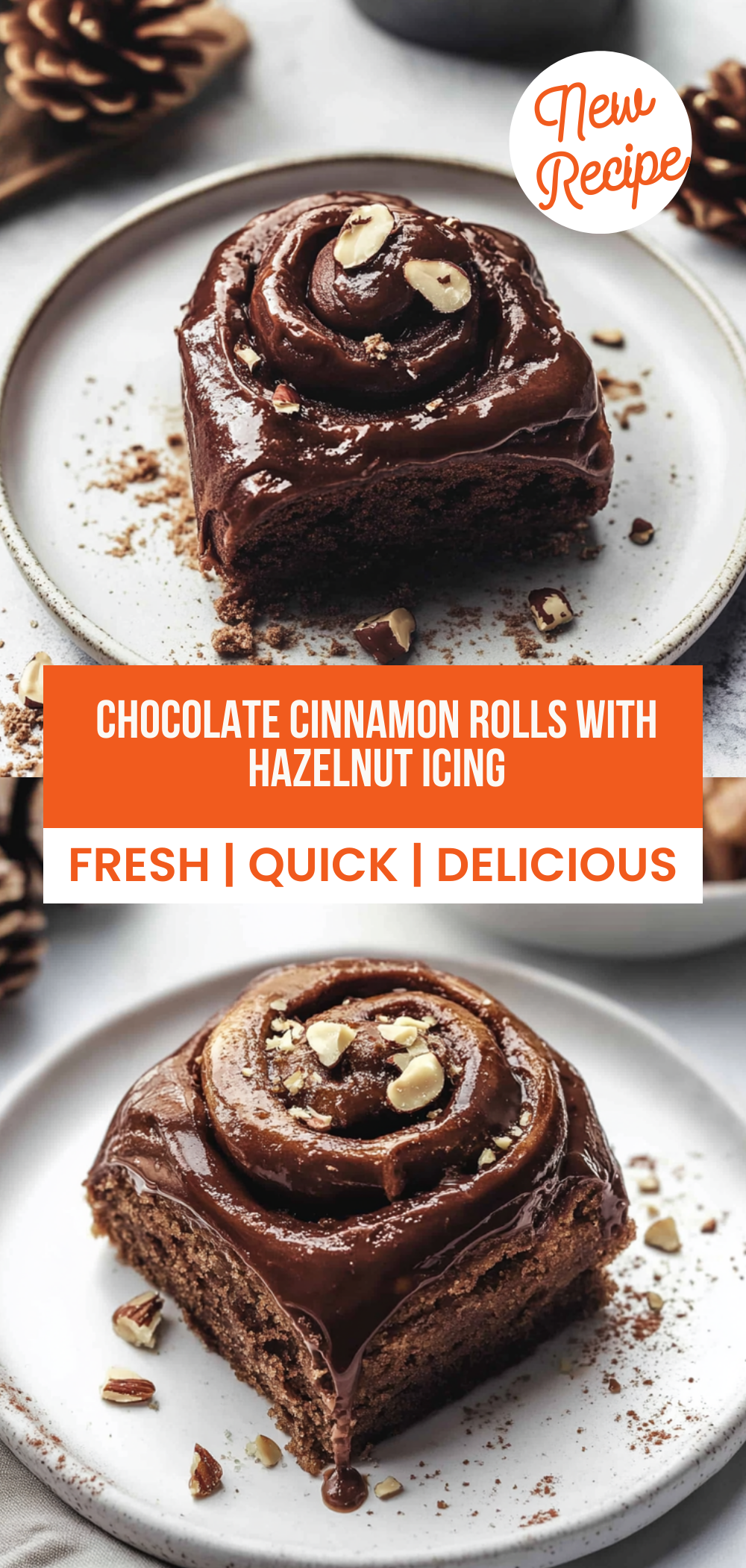 Chocolate Cinnamon Rolls with Hazelnut Icing