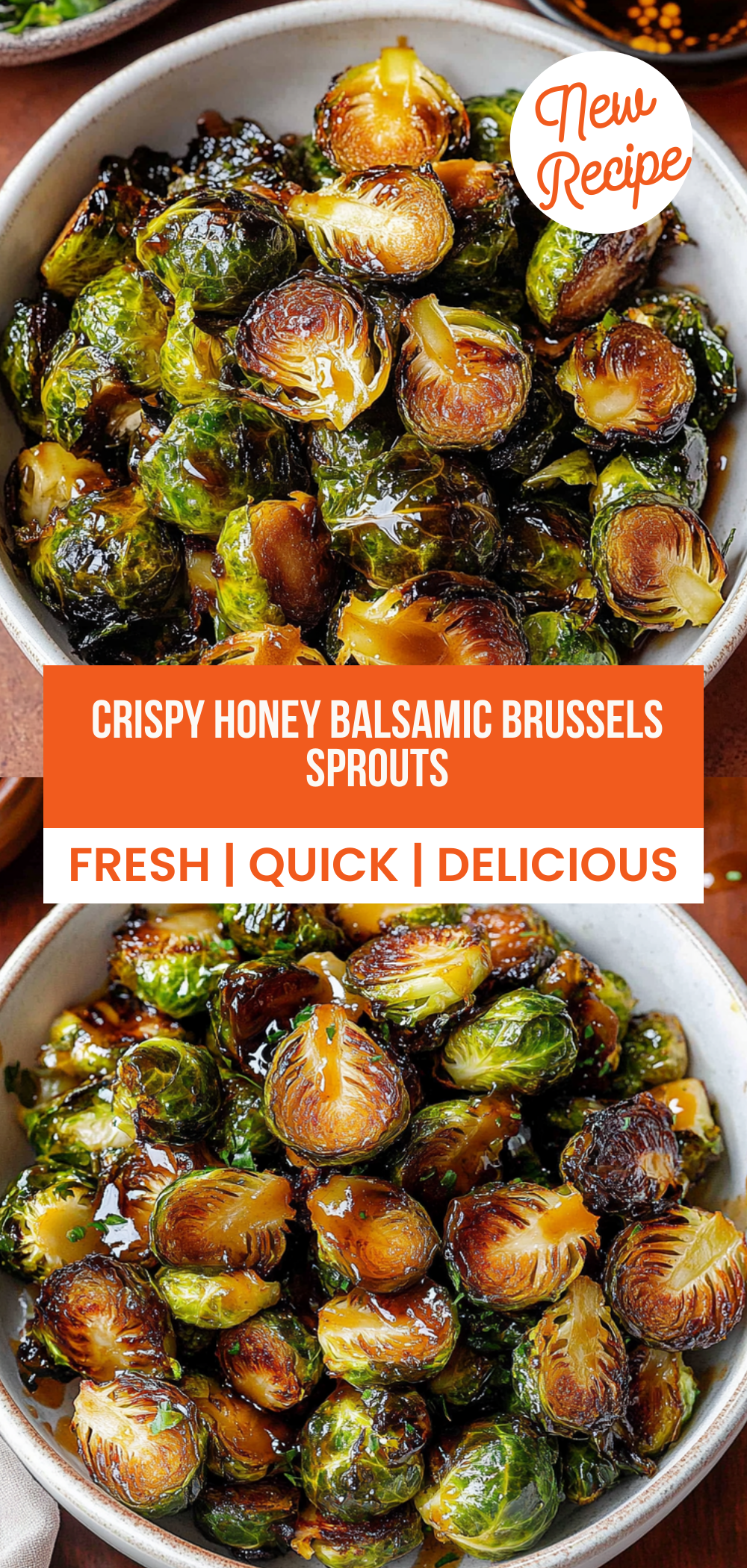 Crispy Honey Balsamic Brussels Sprouts
