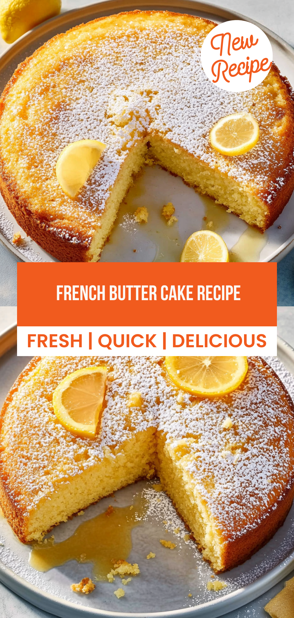 French Butter Cake Recipe