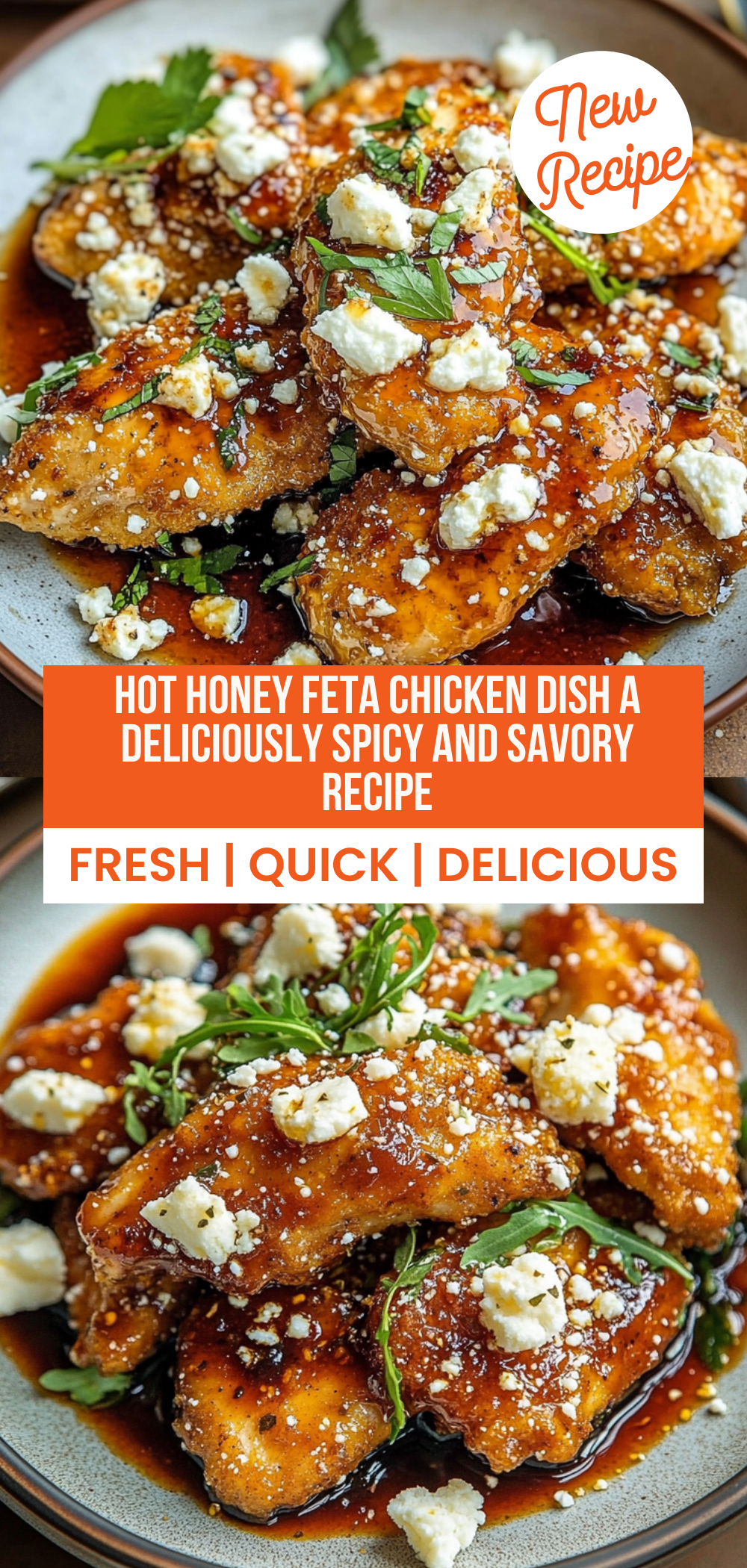 Hot Honey Feta Chicken Dish: A Deliciously Spicy and Savory Recipe