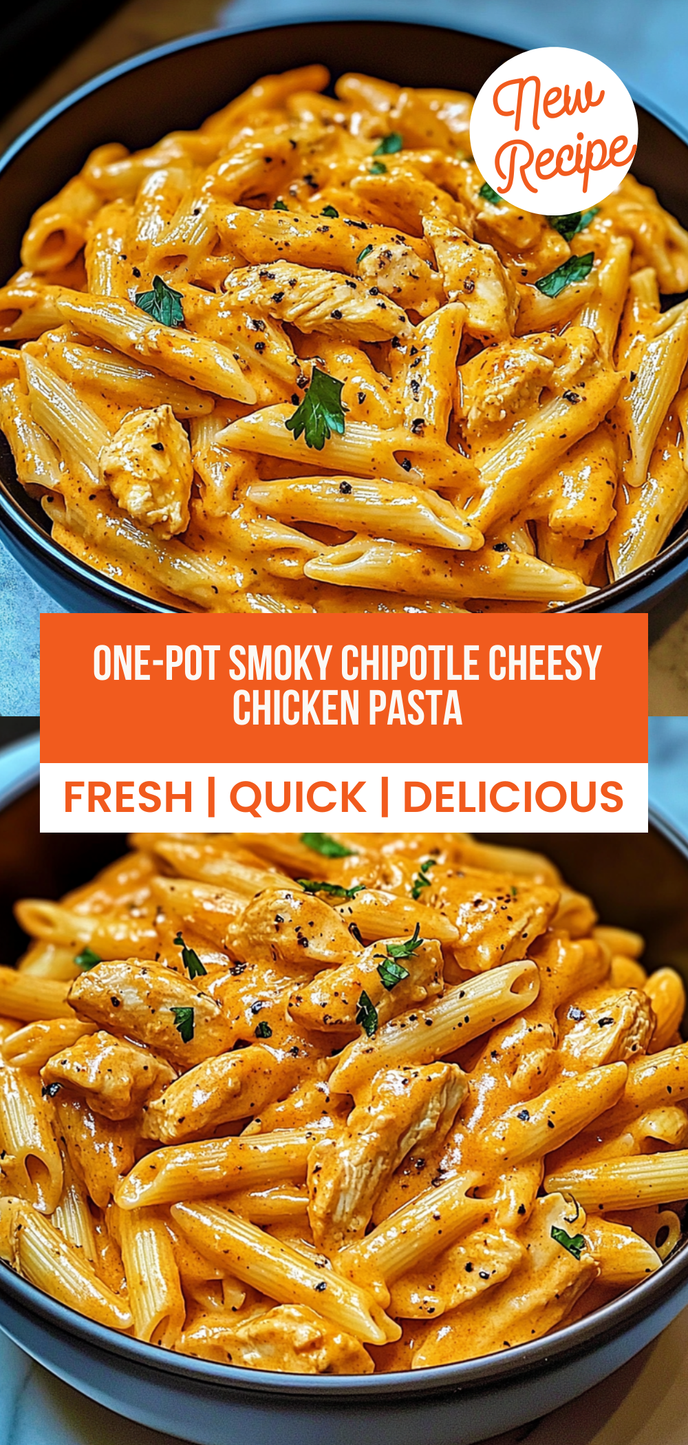 One-Pot Smoky Chipotle Cheesy Chicken Pasta