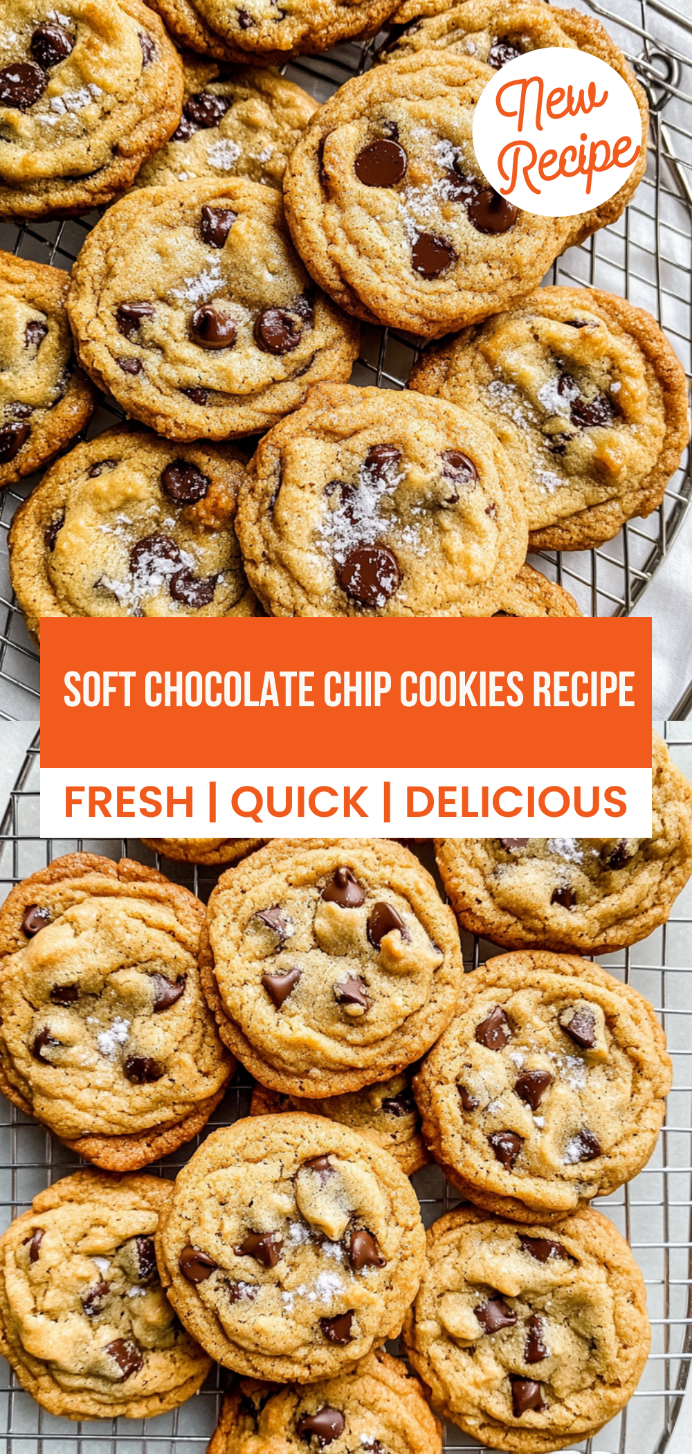 Soft Chocolate Chip Cookies Recipe